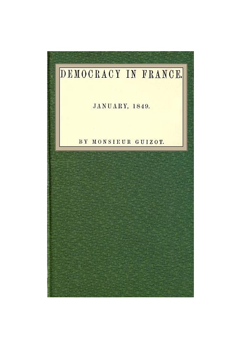 Democracy in France. January 1849