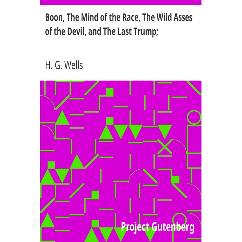 Boon, The Mind of the Race,...