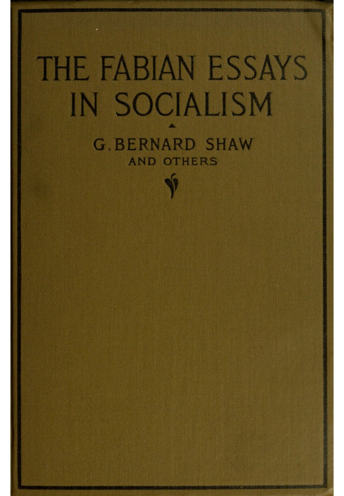 Fabian Essays in Socialism