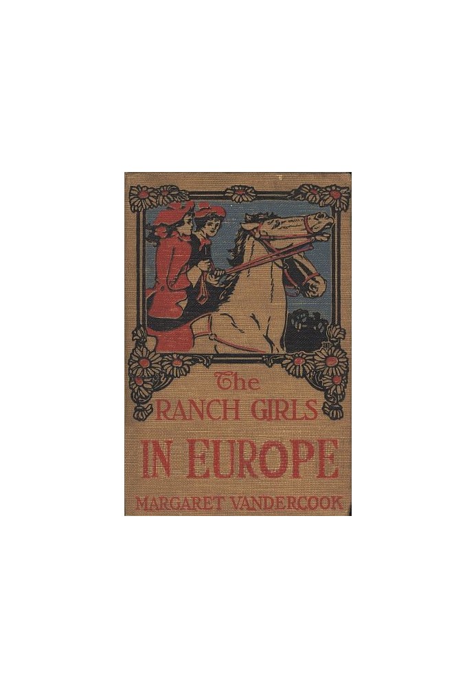 The Ranch Girls in Europe