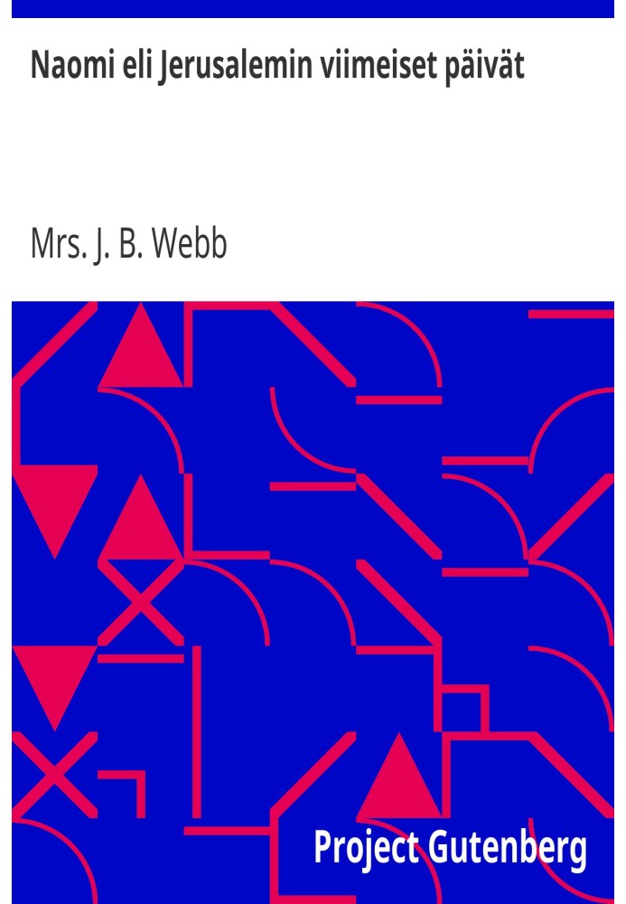 Ноомі жила в останні дні Єрусалиму