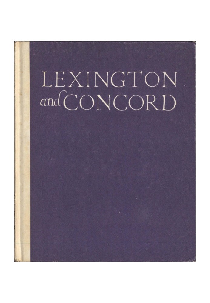 Lexington and Concord: A Camera Impression