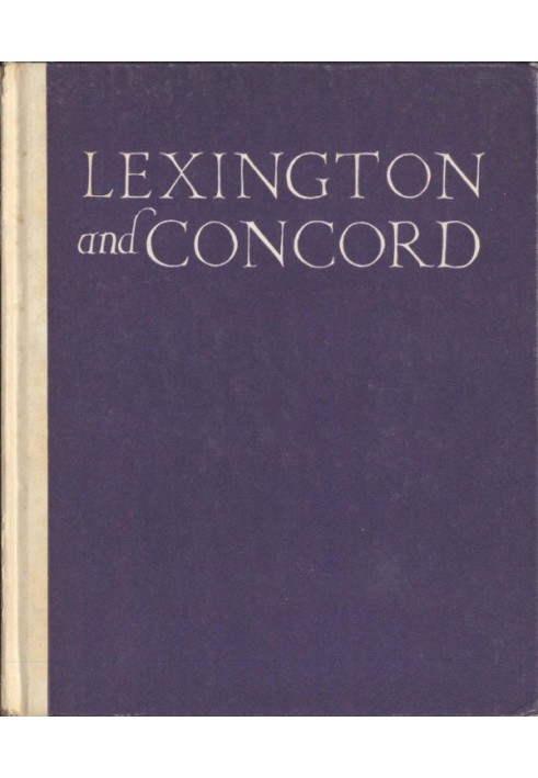 Lexington and Concord: A Camera Impression