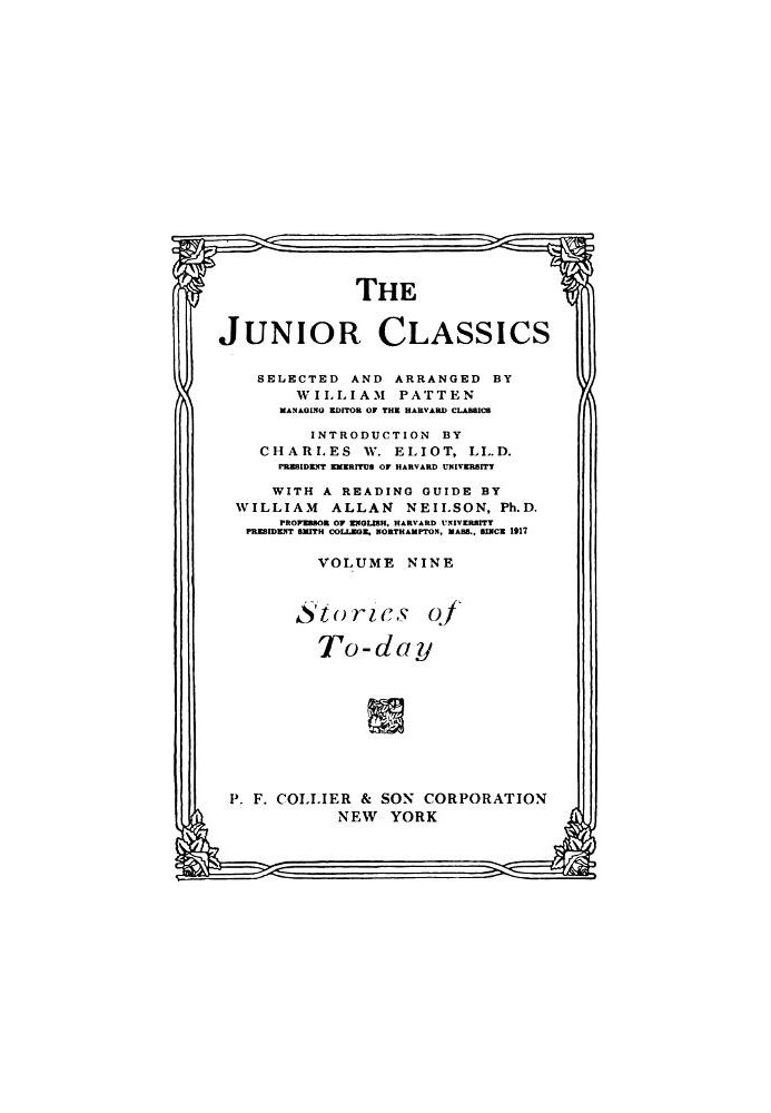 The Junior Classics, Volume 9: Stories of To-day