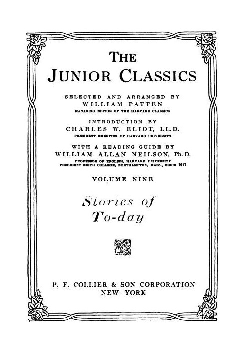 The Junior Classics, Volume 9: Stories of To-day