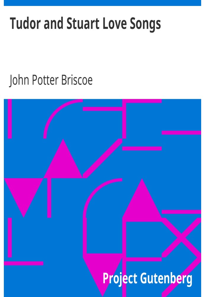 Пісні про кохання Тюдорів і Стюартів