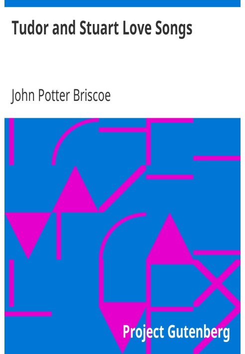 Пісні про кохання Тюдорів і Стюартів