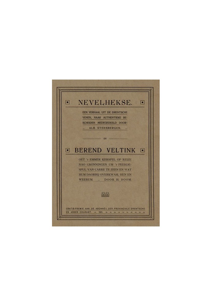 Berend Veltink took 't Emmer Kerspel on a trip to Grönningen to see Carré's pear stuff and what happened to him during it, them 