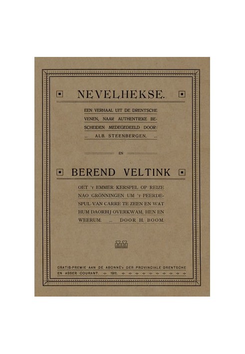 Berend Veltink took 't Emmer Kerspel on a trip to Grönningen to see Carré's pear stuff and what happened to him during it, them 