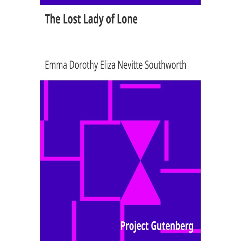 The Lost Lady of Lone