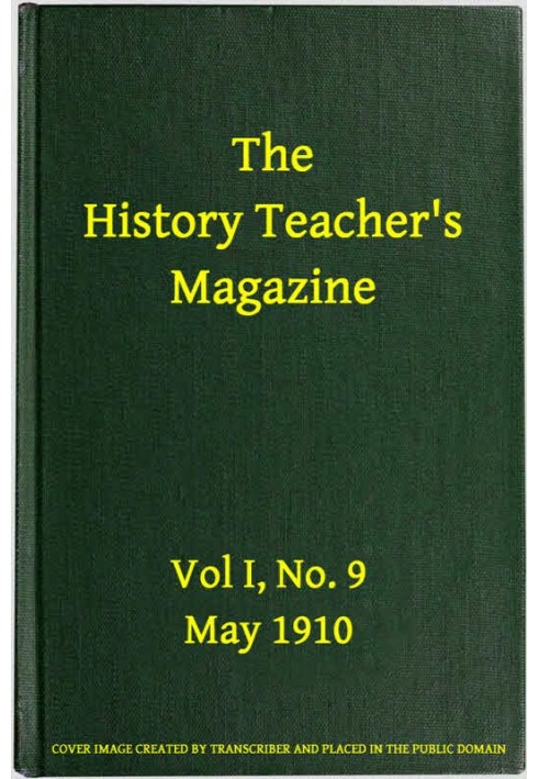 Журнал учителя истории, Vol. I, № 9, май 1910 г.