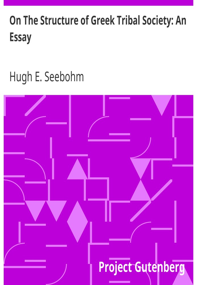 Про структуру грецького племінного суспільства: нарис