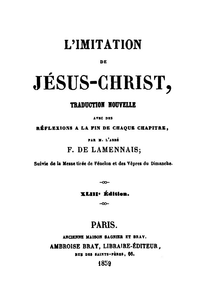 The Imitation of Jesus Christ New translation with reflections at the end of each chapter