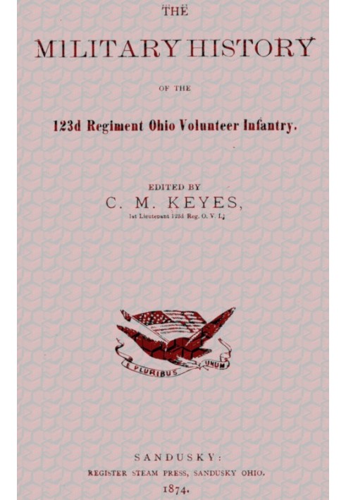 Військова історія 123-го полку добровольчої піхоти Огайо