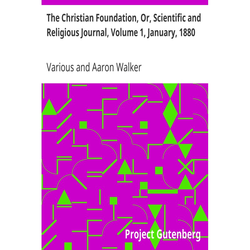 The Christian Foundation,...