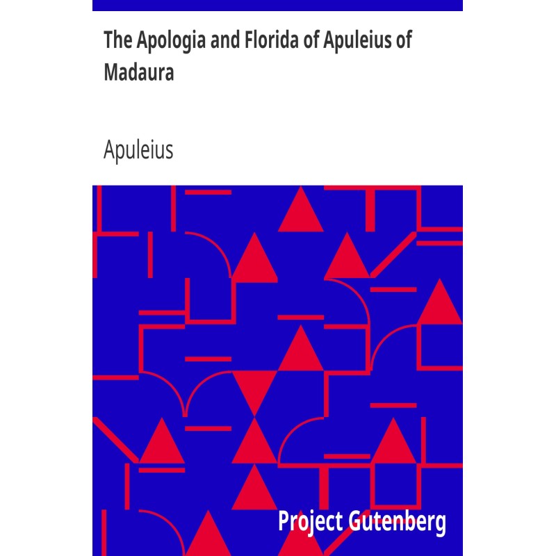 The Apologia and Florida of...