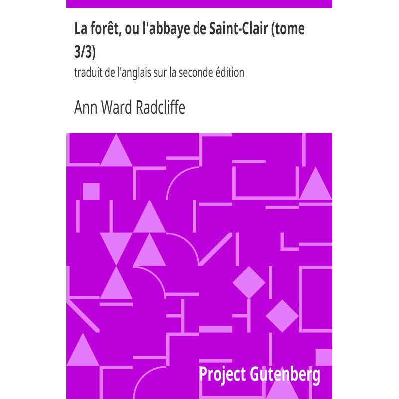 The forest, or the abbey of...