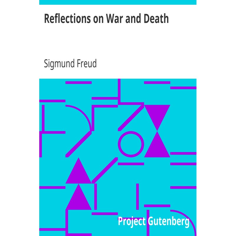 Reflections on War and Death