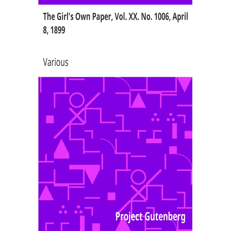The Girl's Own Paper, Vol....