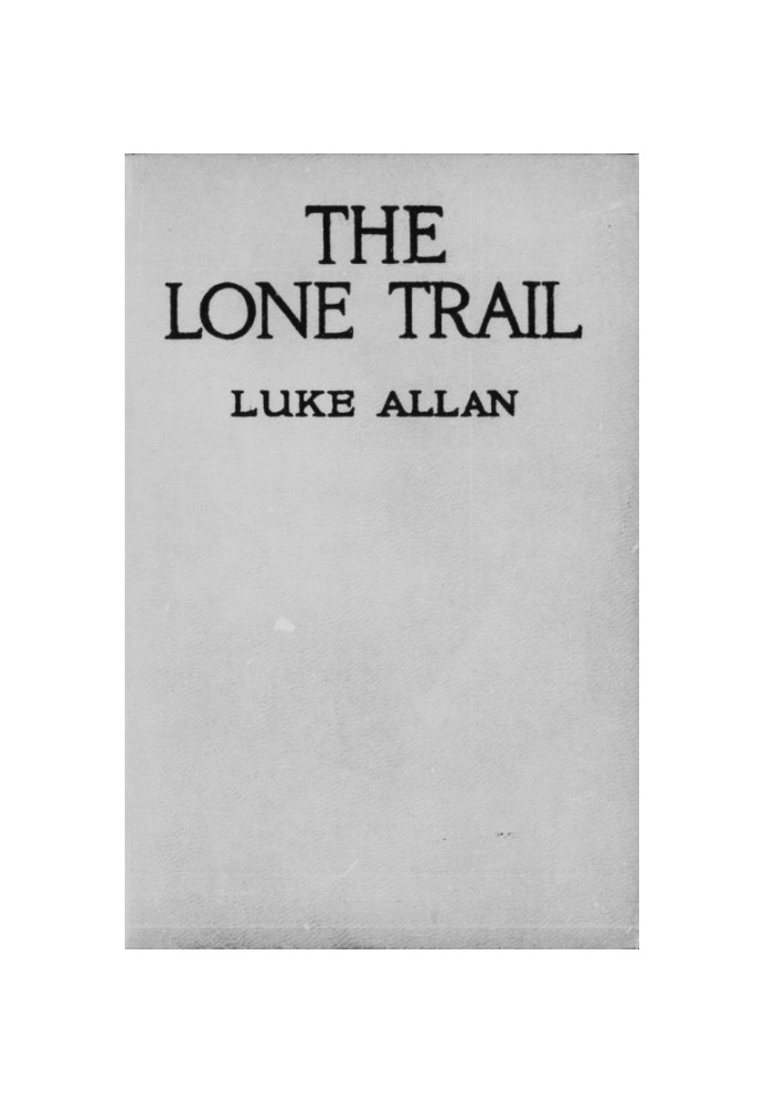 The Lone Trail