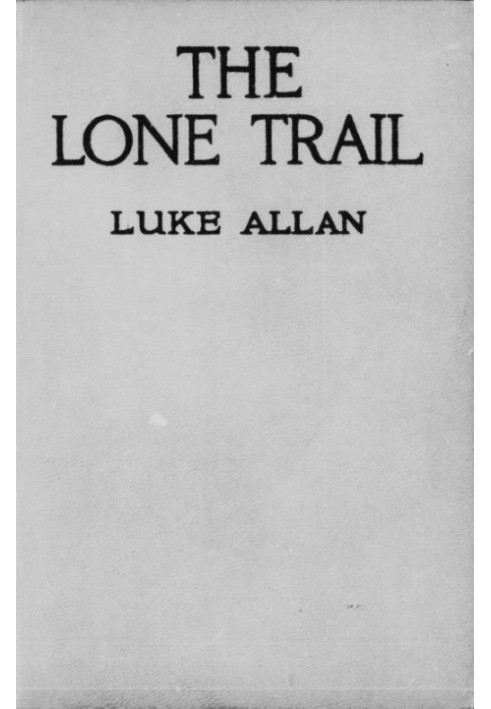 The Lone Trail