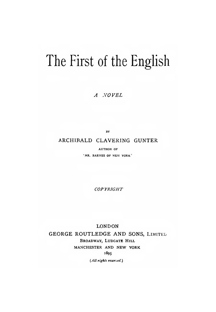 The First of the English: A Novel