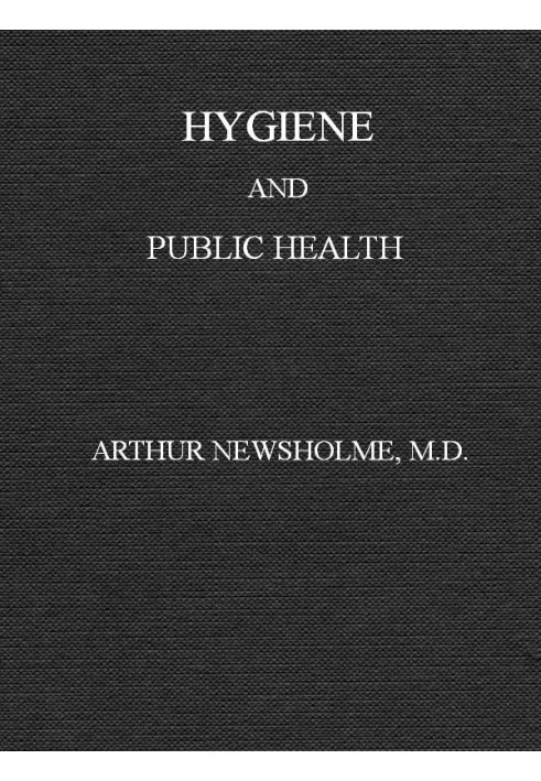 Hygiene: a manual of personal and public health (New Edition)