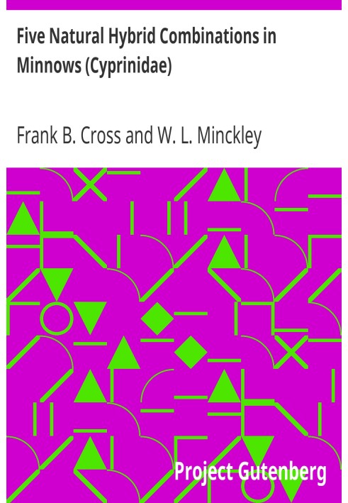 Five Natural Hybrid Combinations in Minnows (Cyprinidae)