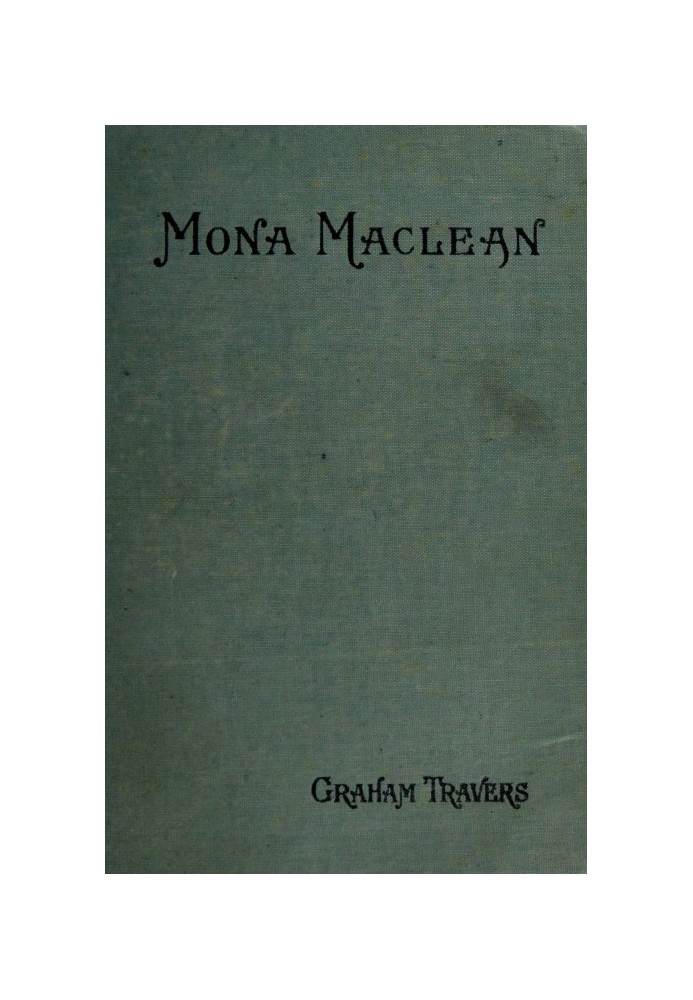 Mona Maclean, Medical Student: A Novel