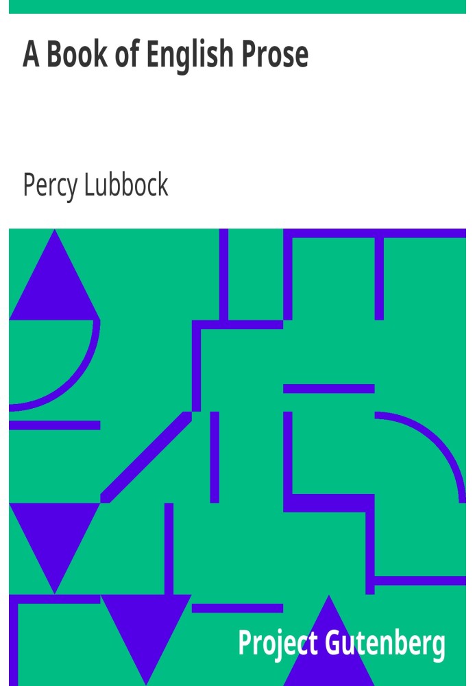 Книга англійської прози, частина II, упорядкована для середніх і старших шкіл