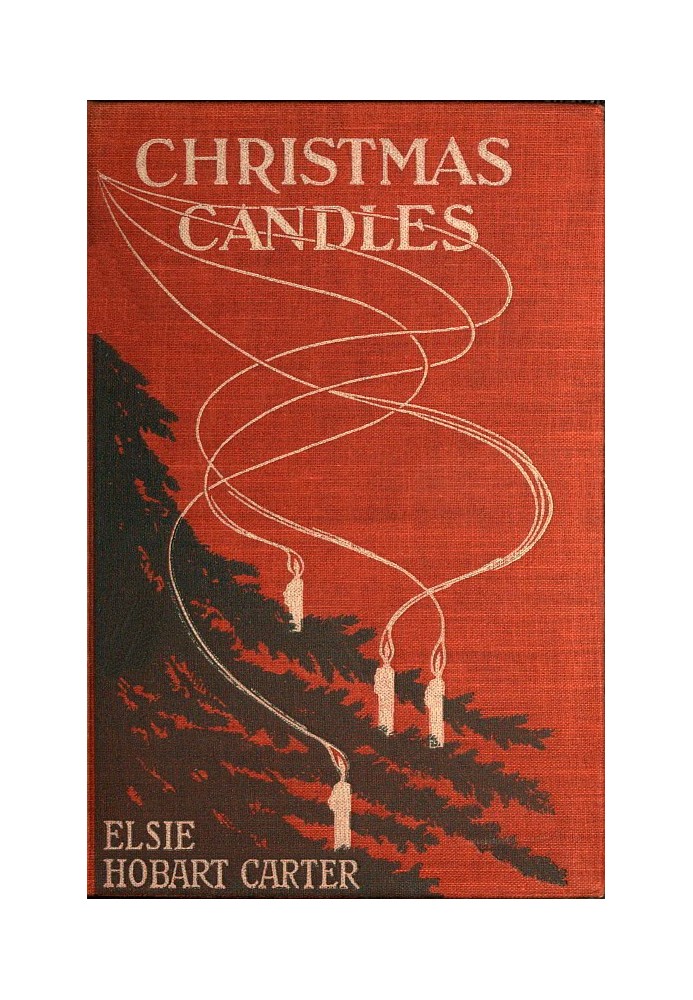 Christmas Candles: Plays for Boys and Girls