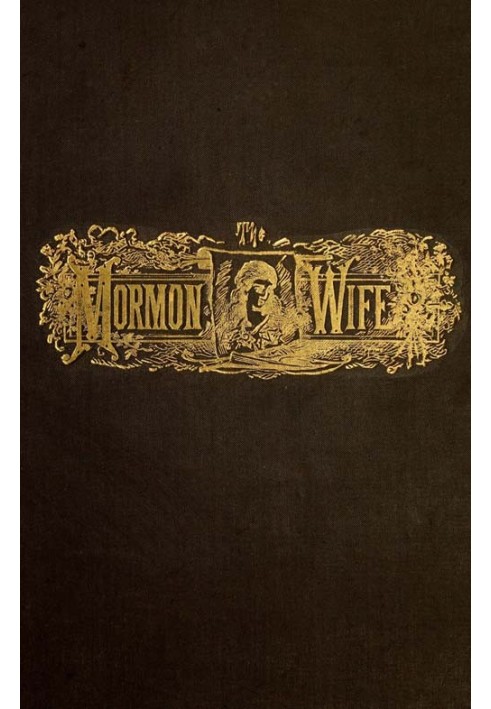 The Lament of the Mormon Wife: A Poem