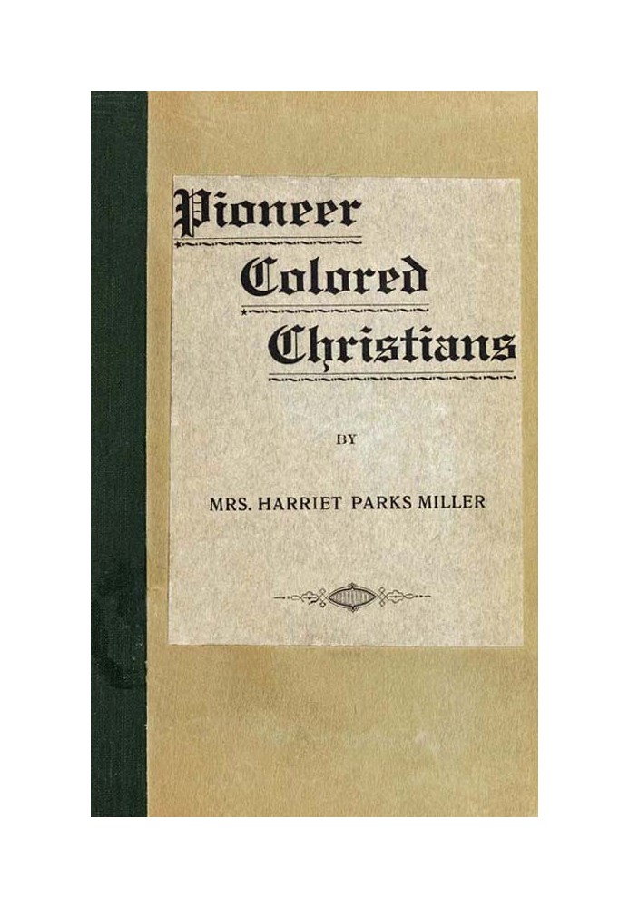 Pioneer Colored Christians