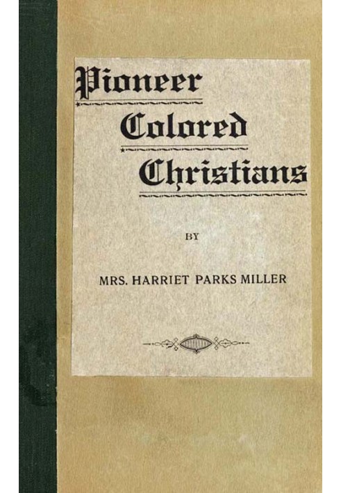 Pioneer Colored Christians