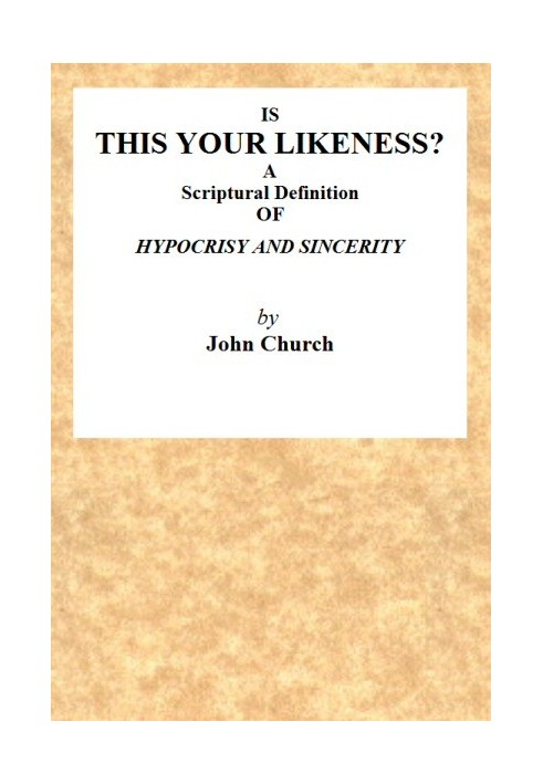 Это ваше подобие? Библейское определение лицемерия и искренности