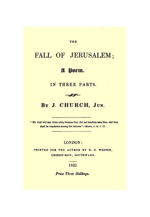 The Fall of Jerusalem: A Poem