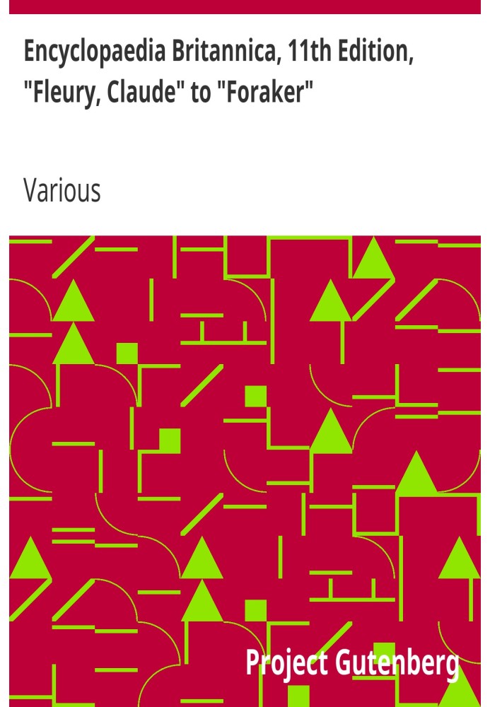 Британська енциклопедія, 11-е видання, «Флері, Клод» до «Форейкера», том 10, частина 5
