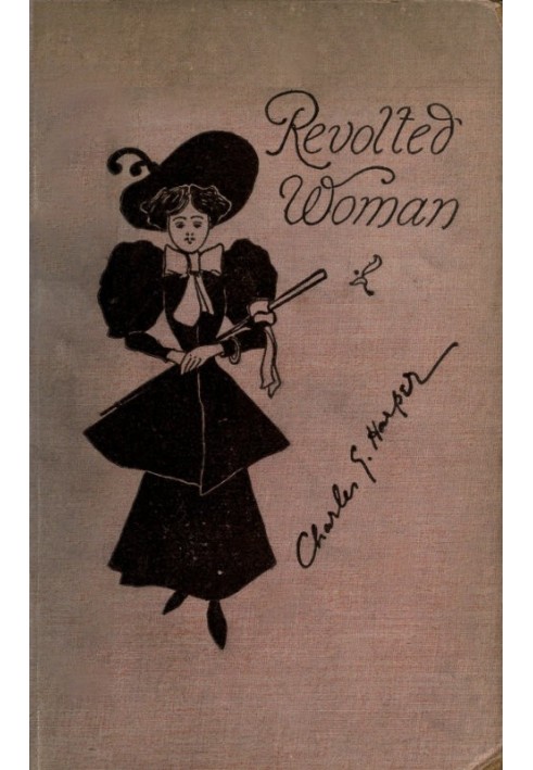 Revolted Woman: Past, present, and to come