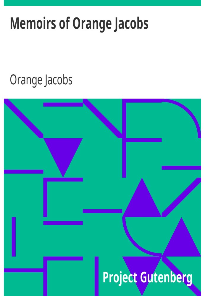 Memoirs of Orange Jacobs