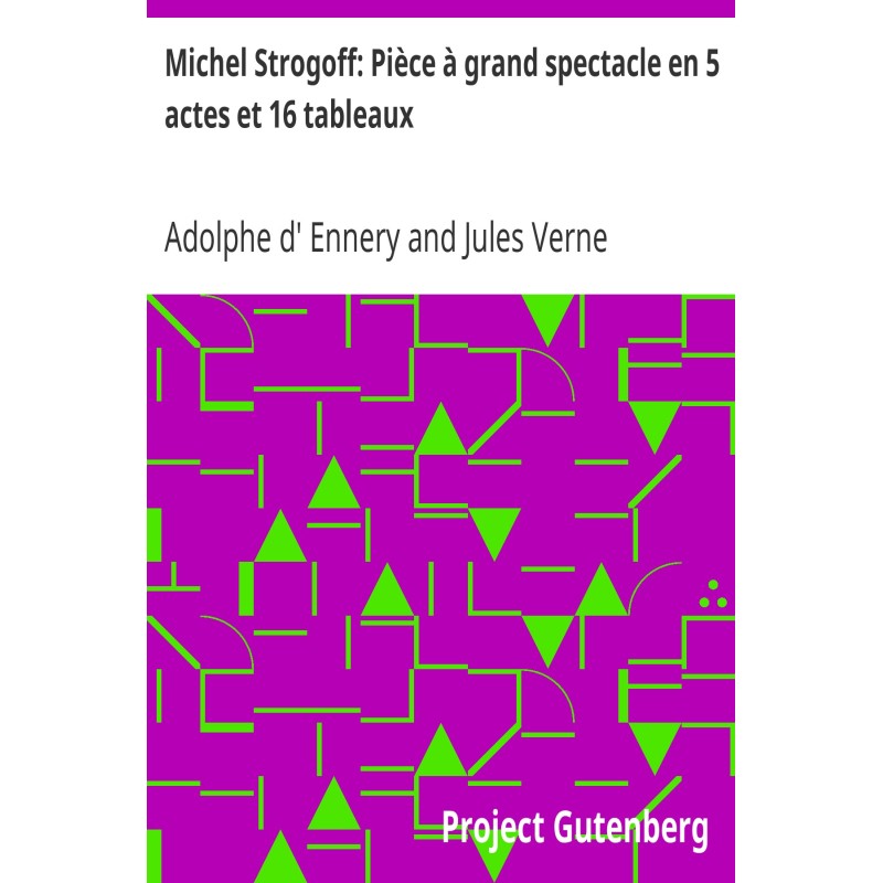 Michel Strogoff: Great...
