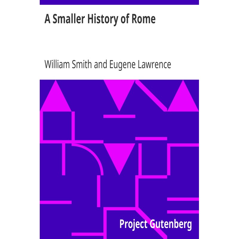 A Smaller History of Rome...