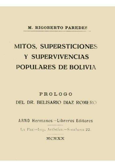 Міфи, забобони та народні пережитки Болівії