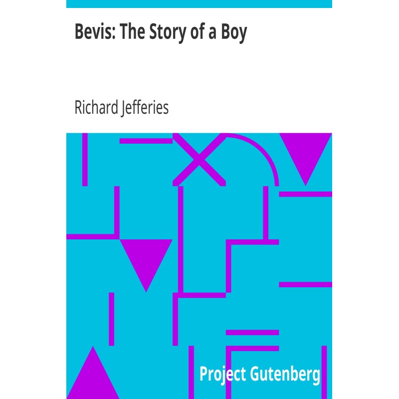 Bevis: The Story of a Boy