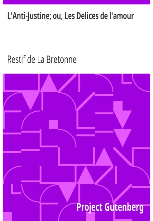 Анти-Жюстин; или «Радость любви»