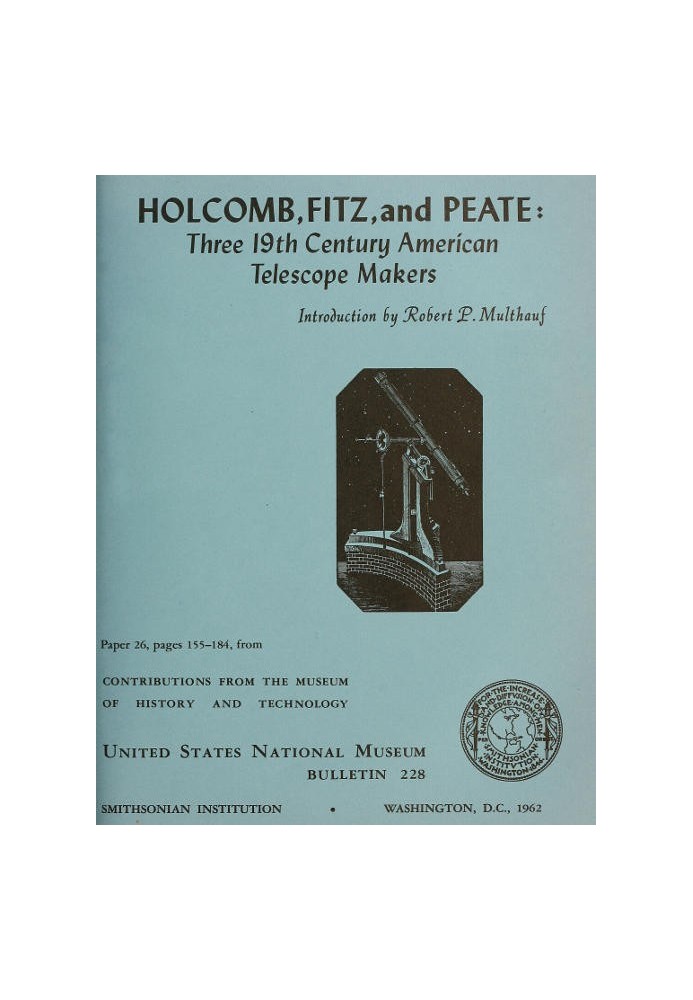 Holcomb, Fitz, and Peate: Three 19th Century American Telescope Makers