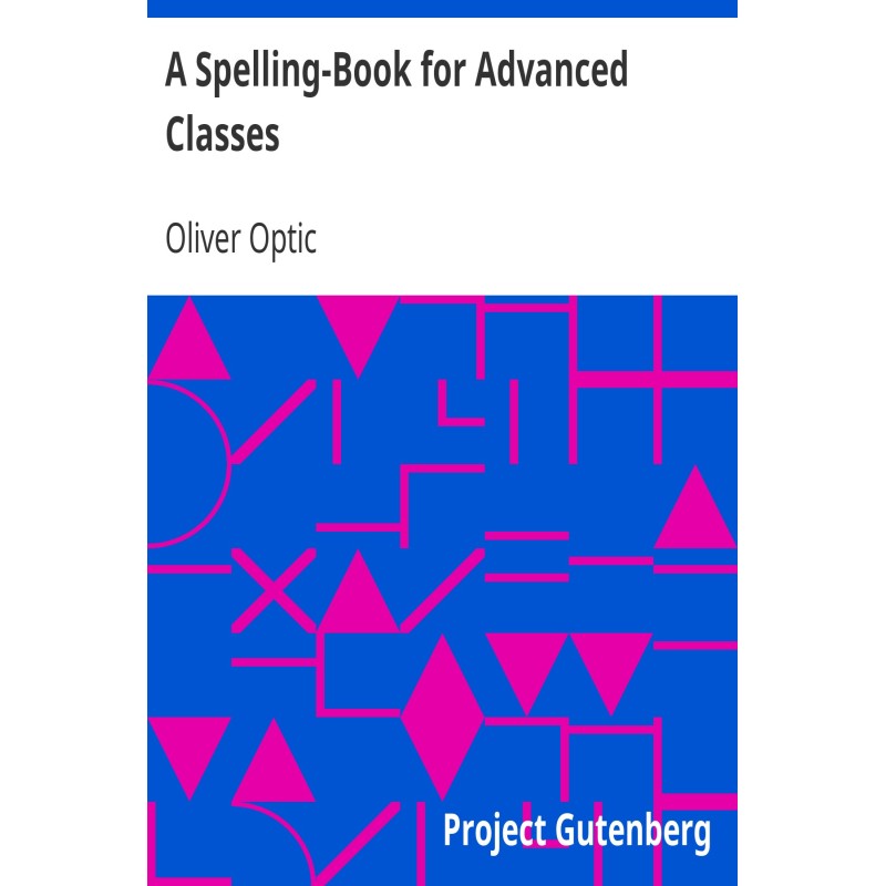 A Spelling-Book for...