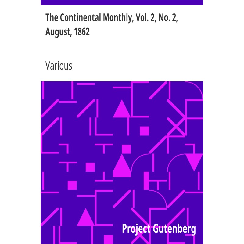 The Continental Monthly,...