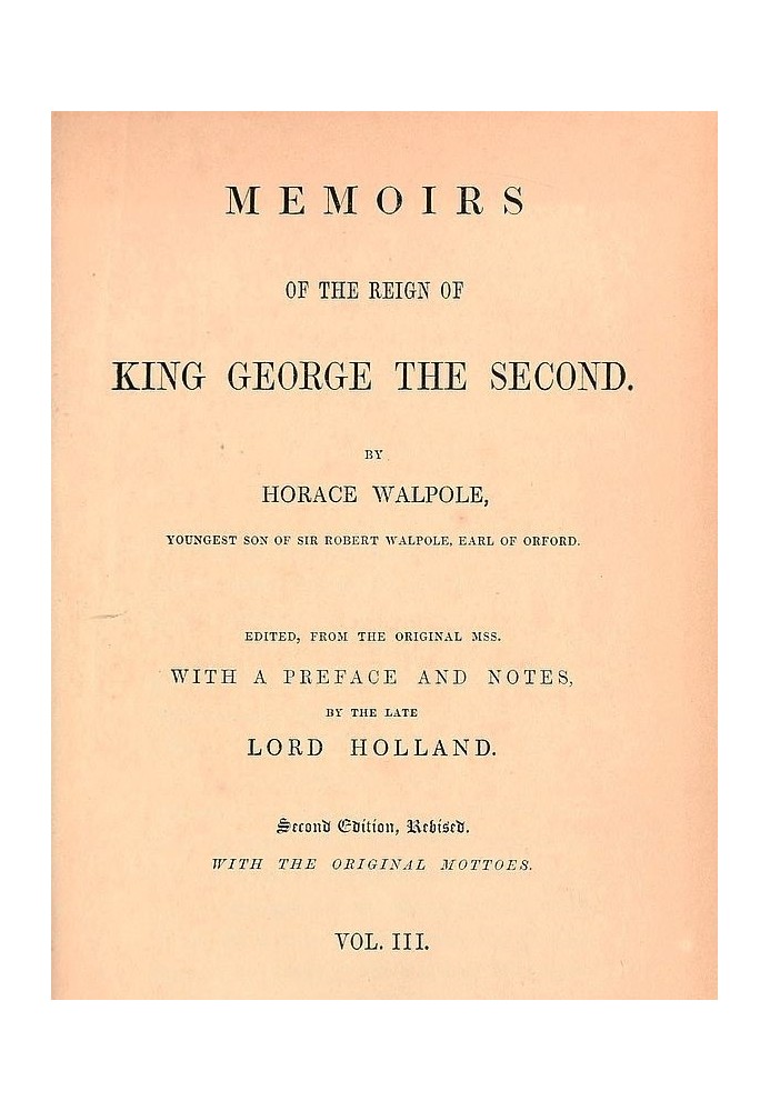 Memoirs of the Reign of King George the Second, Volume 3 (of 3)