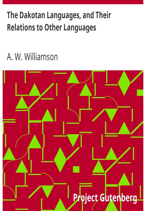 The Dakotan Languages, and Their Relations to Other Languages