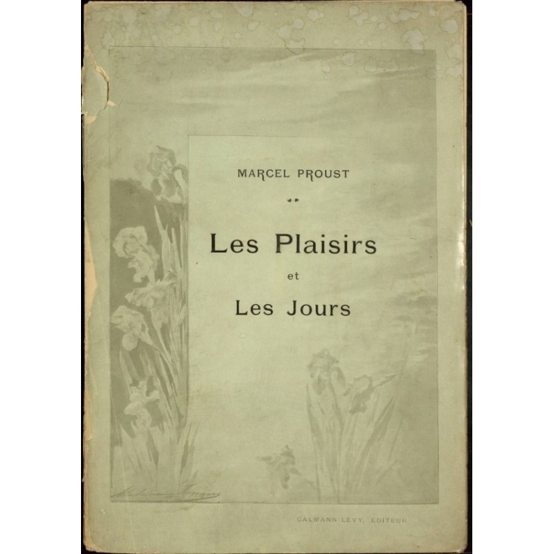 The pleasures and the days
